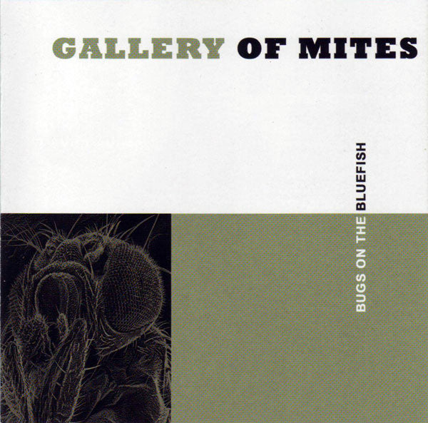 Gallery Of Mites - Bugs On The Bluefish (CD)
