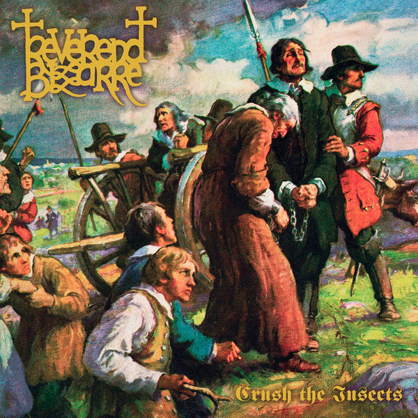 Reverend Bizarre - II: Crush The Insects (CD)