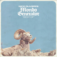 Nick Oliveri/Mondo Generator - Best Of (IMPORT) (CD) Cover Art
