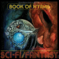 Book of Wyrms - Sci-Fi/Fantasy (CD) Cover Art